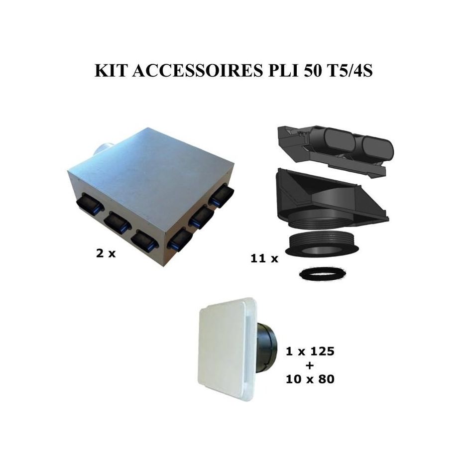 Kit Accessoires PLI 50 T5/4S